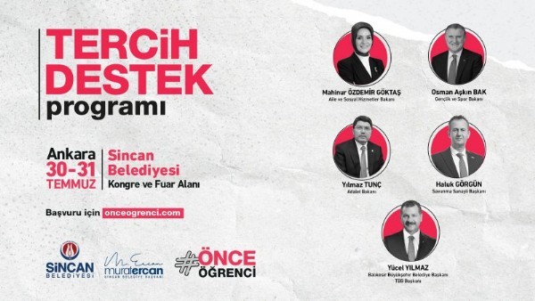  Sincan'da Tercih Destek Programı Düzenleniyor! Ankara Tercih Destek Programı Ne Zaman, Nerede, Kimler Katılacak?