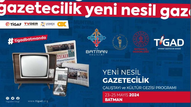 İnternet medyasının büyük buluşması Batman'da gerçekleşecek