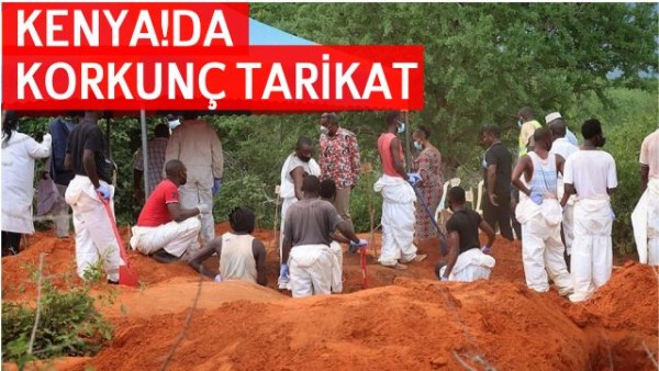  Kenya'daki Açlık Tarikatı Soruşturmasında 403 Kişinin Daha Cansız Bedenine Ulaşıldı