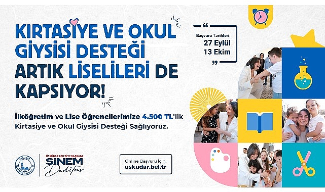  Üsküdar Belediyesi'nin ilköğretim ve lise öğrencilerine kırtasiye ve okul giysisi desteği sürüyor.