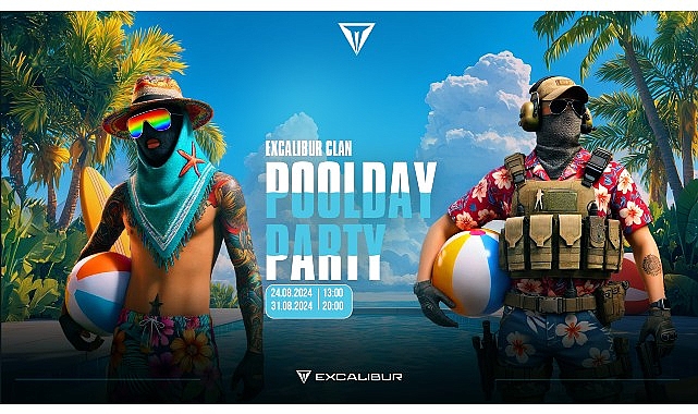  Yazın En Heyecanlı Etkinliği Excalibur CS2 Poolday Parti'ye Kayıtlar Başladı